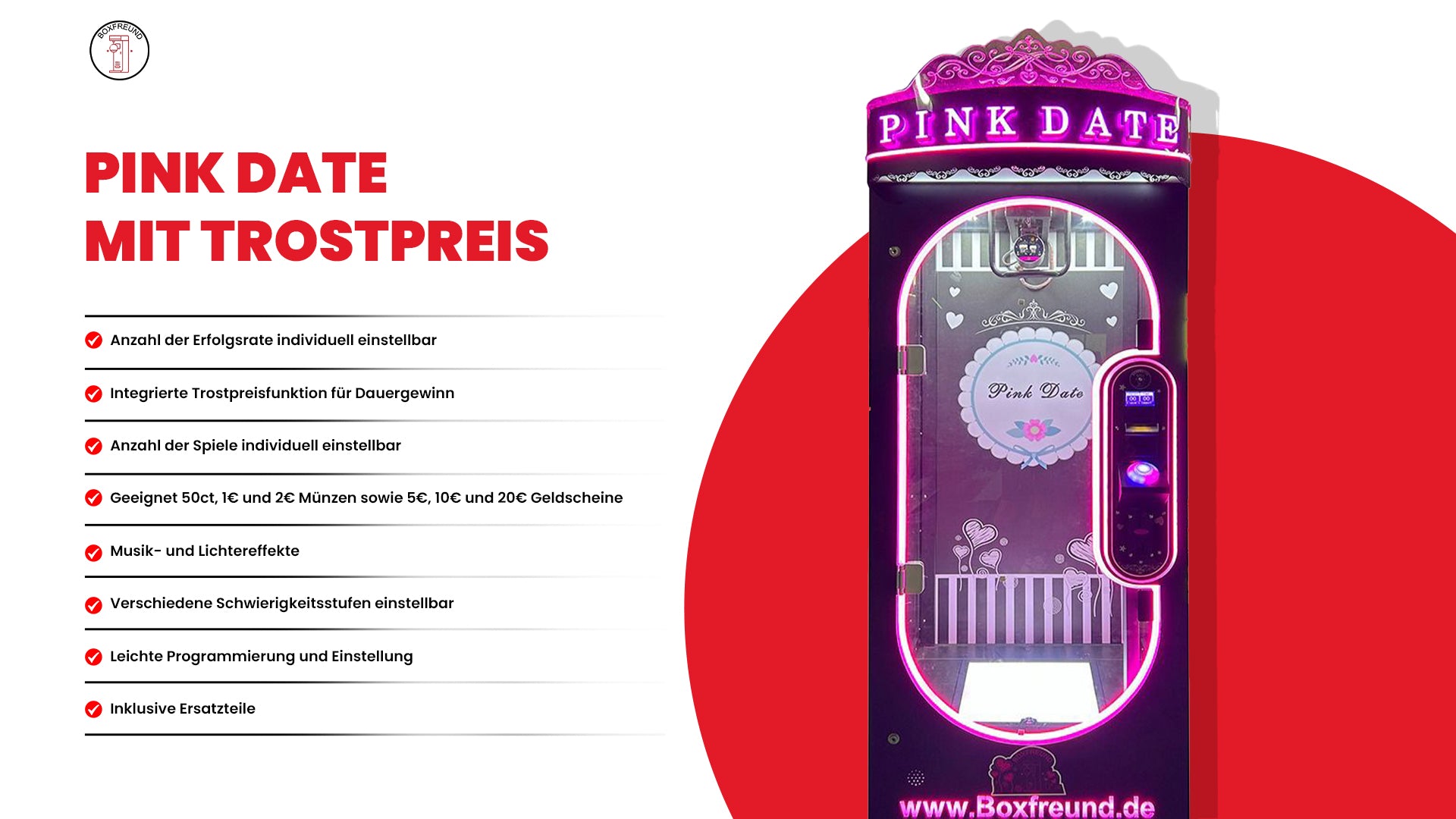 Pink Date Unterhaltungsautomat Scheinwurf- und Münzwurf mit Trostpreis – Info